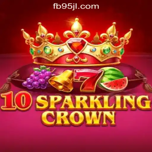 Experience the Thrill of 10SparklingCrown at 95JL Online Casino Philippines