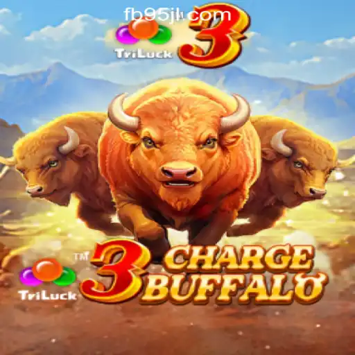 Unveiling 3ChargeBuffalo: A Thrilling Adventure at 95JL Online Casino Philippines