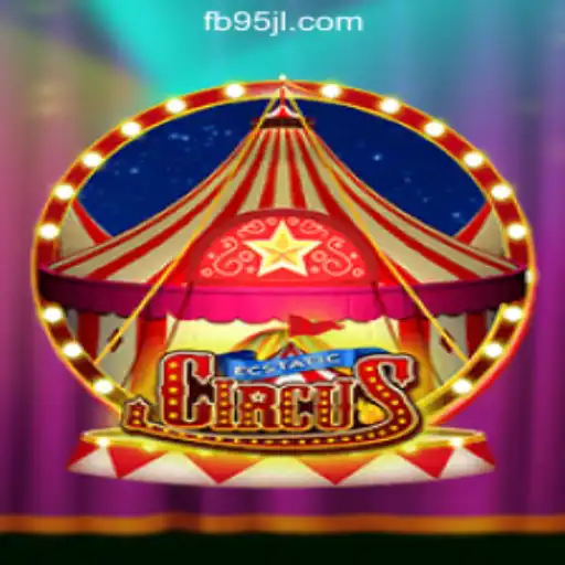 Discover the Thrills of EcstaticCircus at 95JL Online Casino Philippines