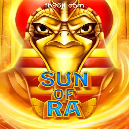 Discover SunofRa: An Immersive Experience in 95JL Online Casino Philippines