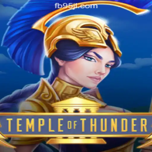 Unveiling TempleofThunder: An Exciting Addition to 95JL Online Casino Philippines
